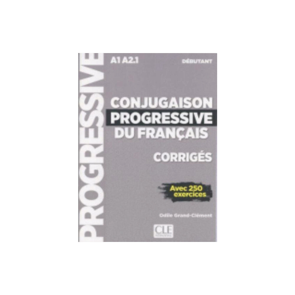 CLE International Conjugaison progressive du francais (häftad, fre)