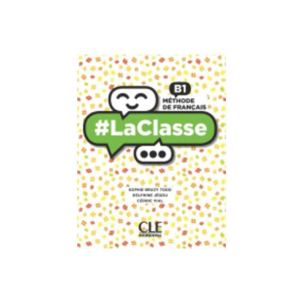 CLE International #LaClasse - Niveau B1 - Livre de l'eleve + DVD (häftad, fre)