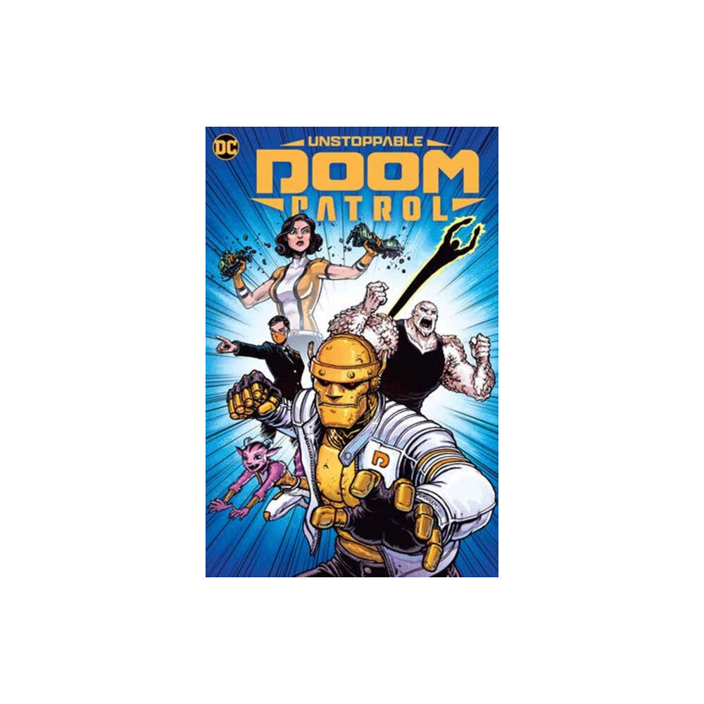 DC Comics Unstoppable Doom Patrol (häftad, eng)