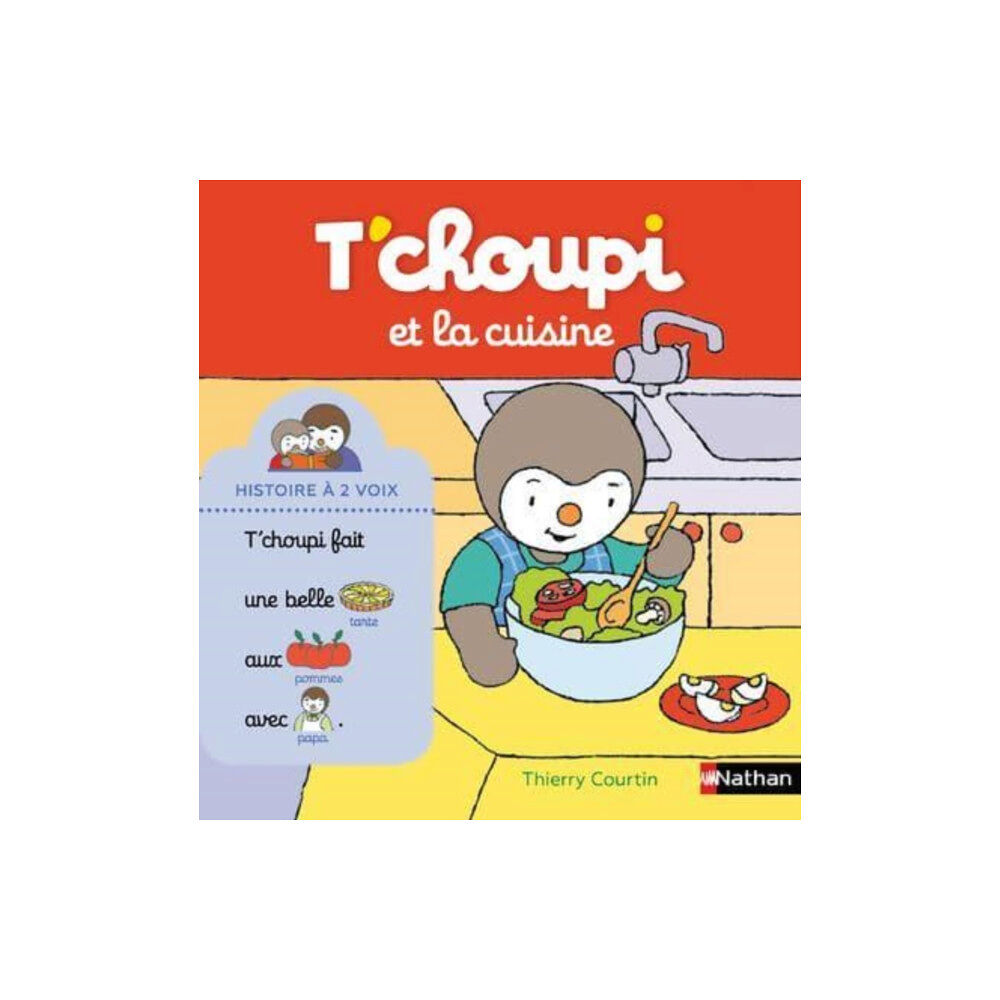 Fernand Nathan T'choupi et la cuisine (inbunden, fre)