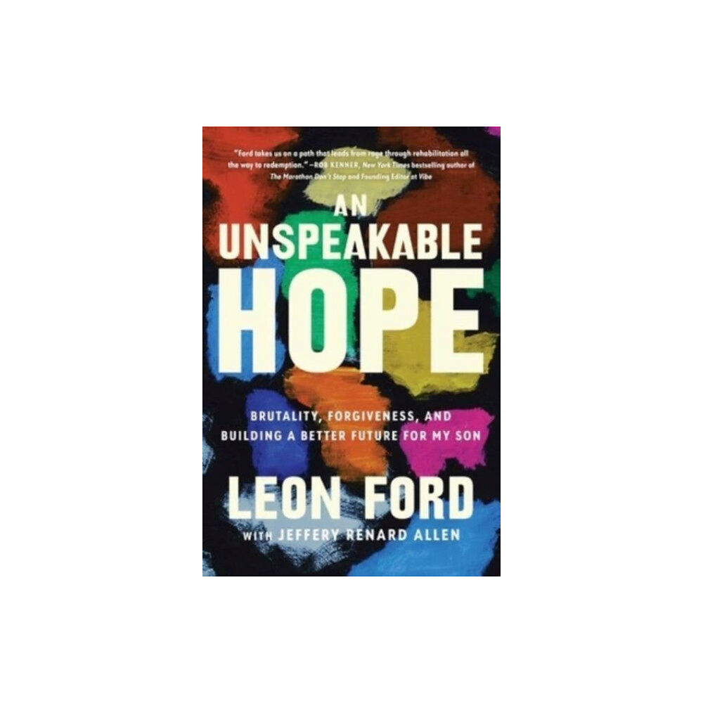 Atria Books An Unspeakable Hope (inbunden, eng)