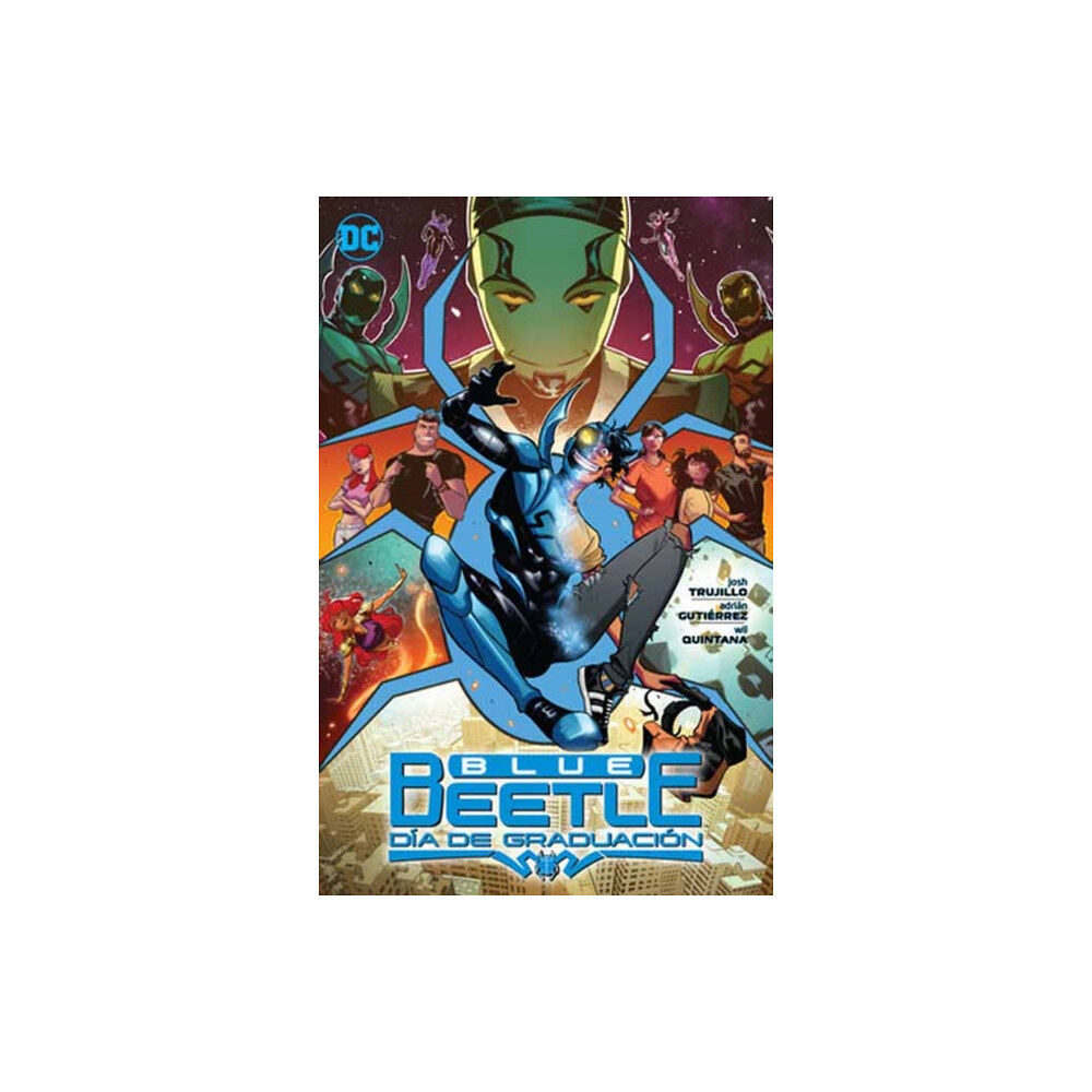 DC Comics Blue Beetle: Dia de Graduacion (häftad, spa)