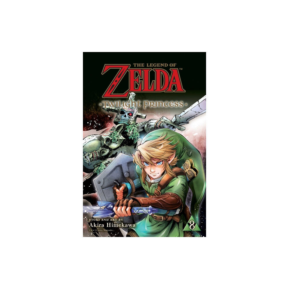 Viz Media, Subs. of Shogakukan Inc The Legend of Zelda: Twilight Princess, Vol. 8 (häftad, eng)