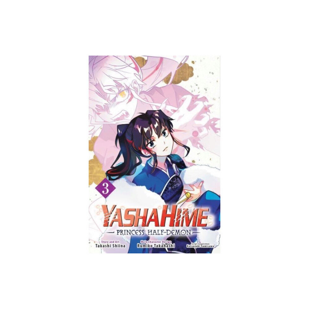 Viz Media, Subs. of Shogakukan Inc Yashahime: Princess Half-Demon, Vol. 3 (häftad, eng)