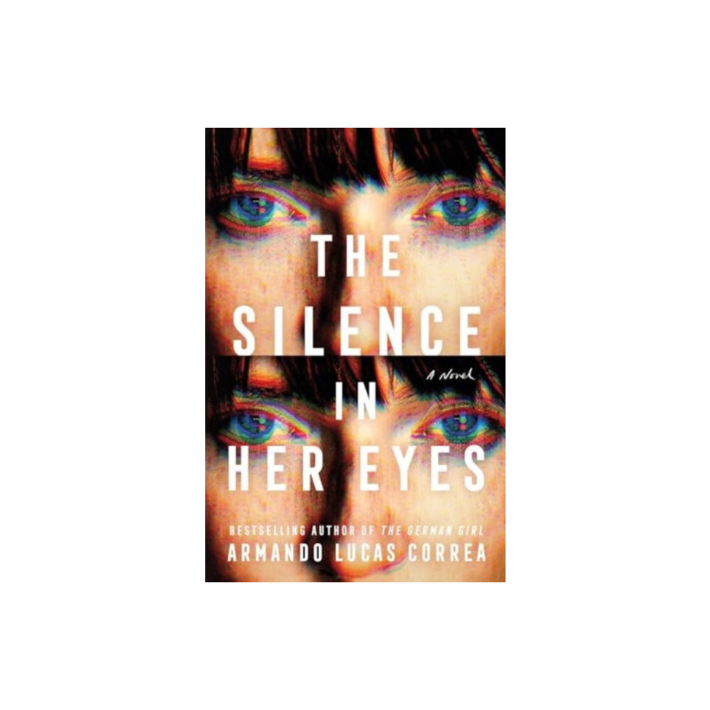 Atria Books The Silence in Her Eyes (inbunden, eng)