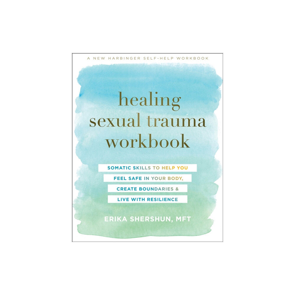 New Harbinger Publications Healing Sexual Trauma Workbook (häftad, eng)