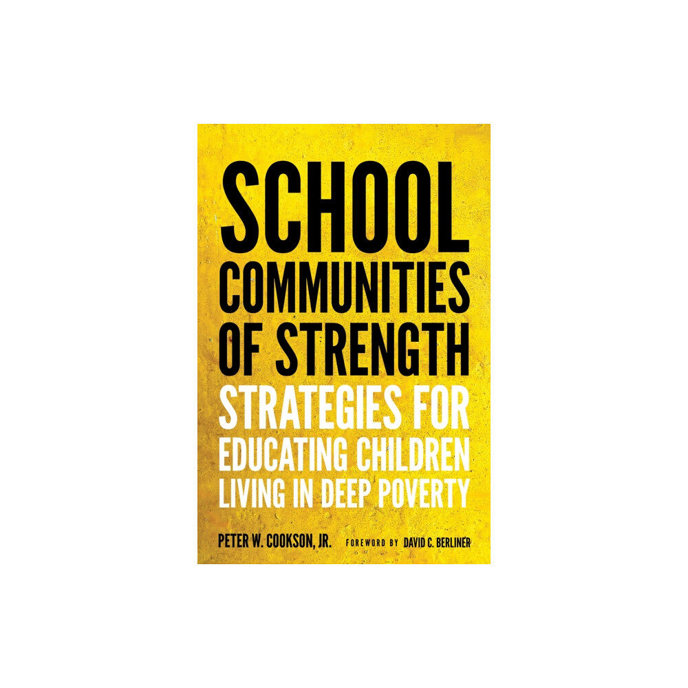 Harvard Educational Publishing Group School Communities of Strength (häftad, eng)