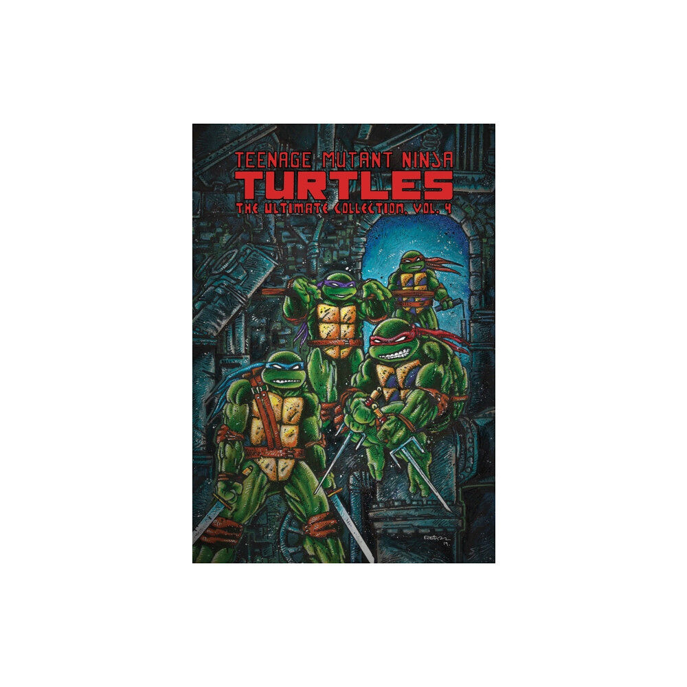 Idea & Design Works Teenage Mutant Ninja Turtles: The Ultimate Collection, Vol. 4 (häftad, eng)