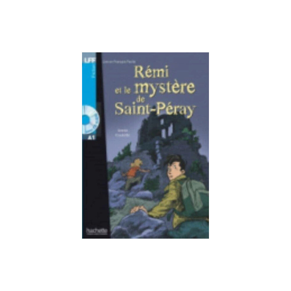 Hachette Remi et le mystere de St-Peray + online audio (häftad, fre)