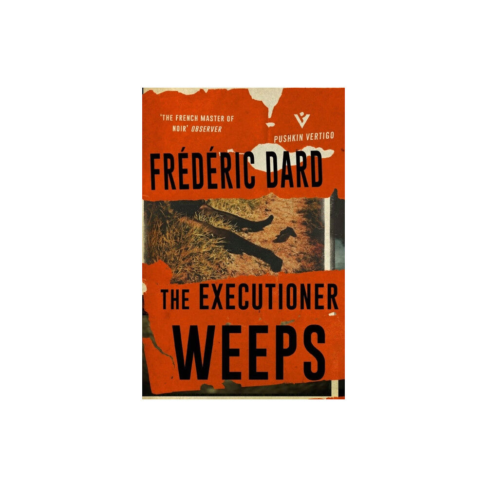 Pushkin Press The Executioner Weeps (häftad, eng)