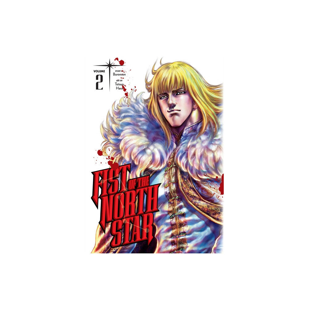 Viz Media, Subs. of Shogakukan Inc Fist of the North Star, Vol. 2 (inbunden, eng)