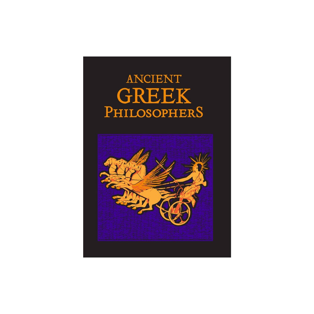 Silver Dolphin Books Ancient Greek Philosophers (inbunden, eng)