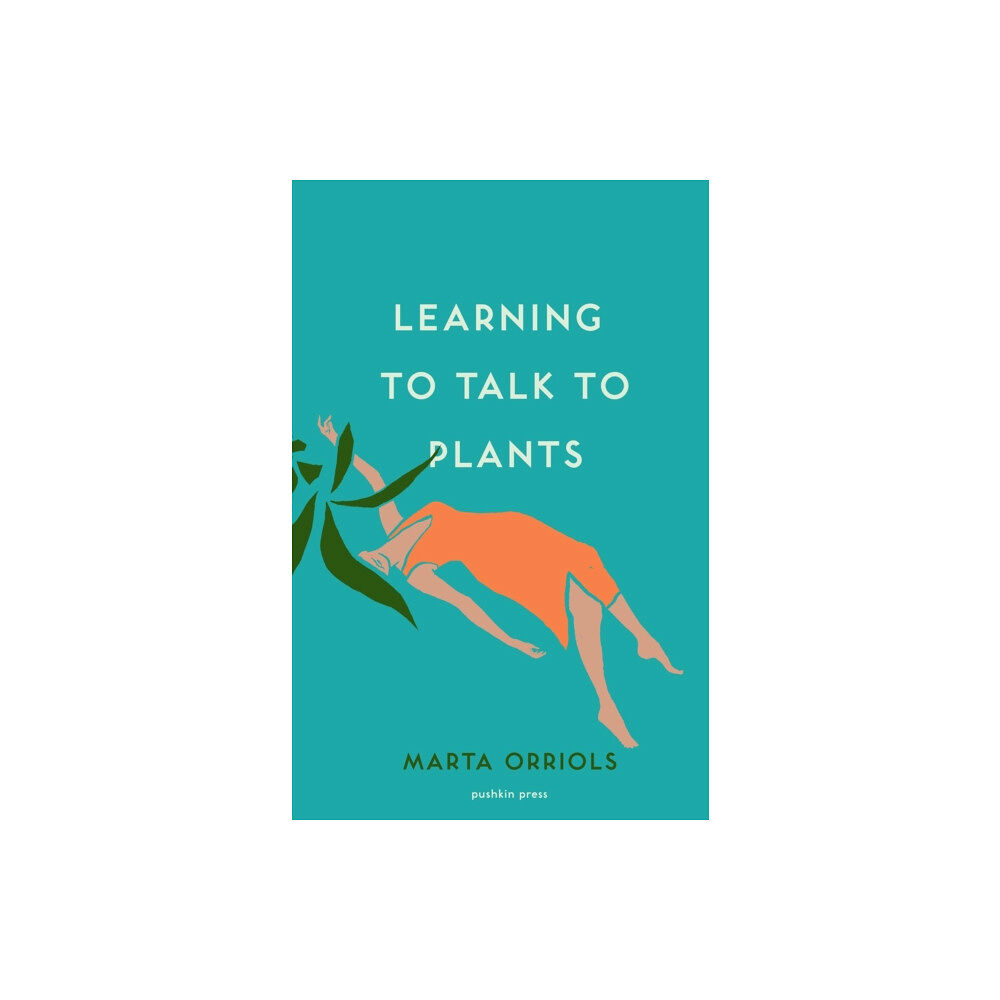 Pushkin Press Learning to Talk to Plants (häftad, eng)