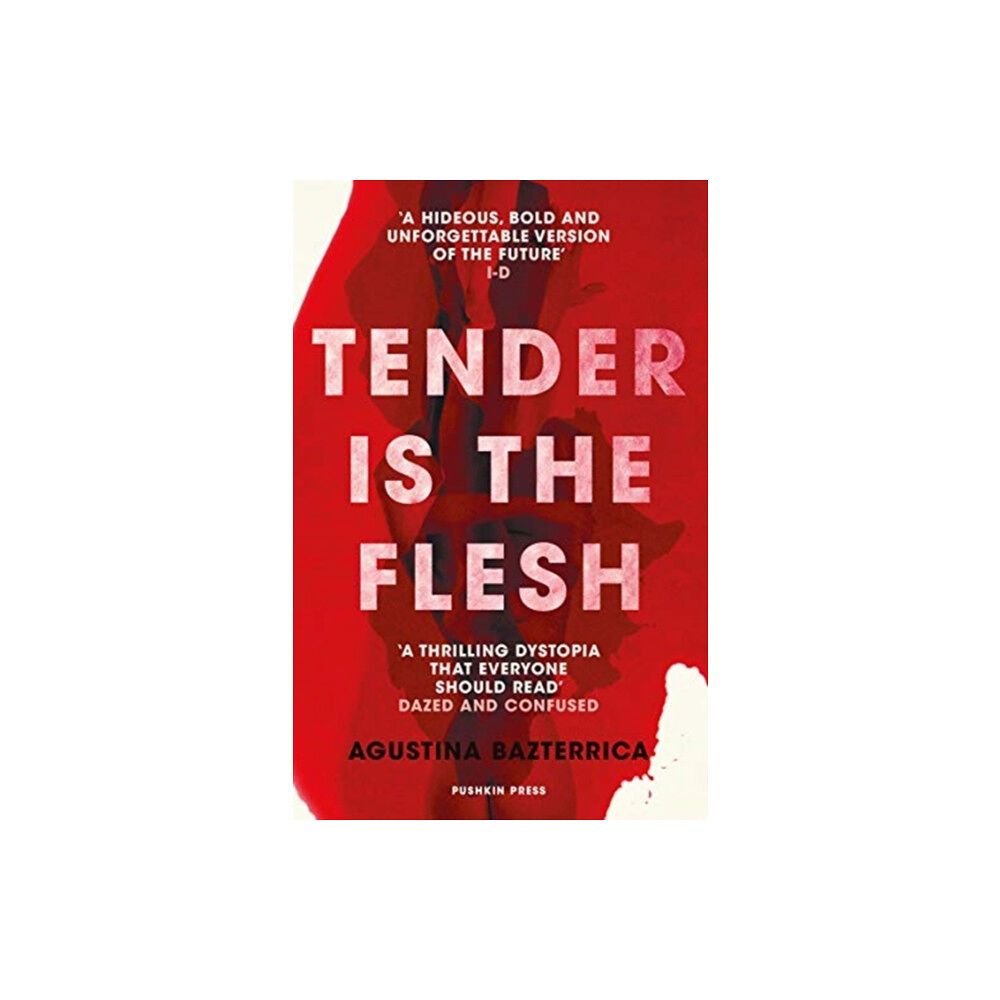 Pushkin Press Tender is the Flesh (häftad, eng)