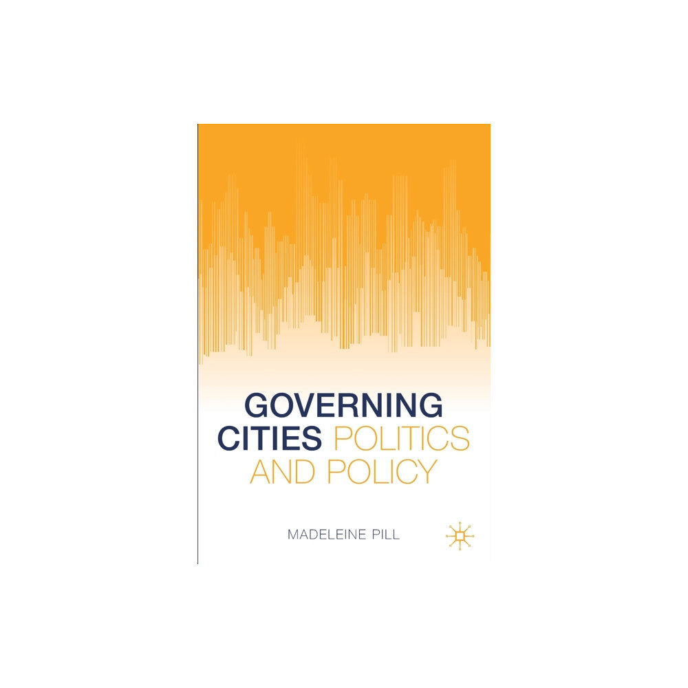 Springer Nature Switzerland AG Governing Cities (häftad, eng)