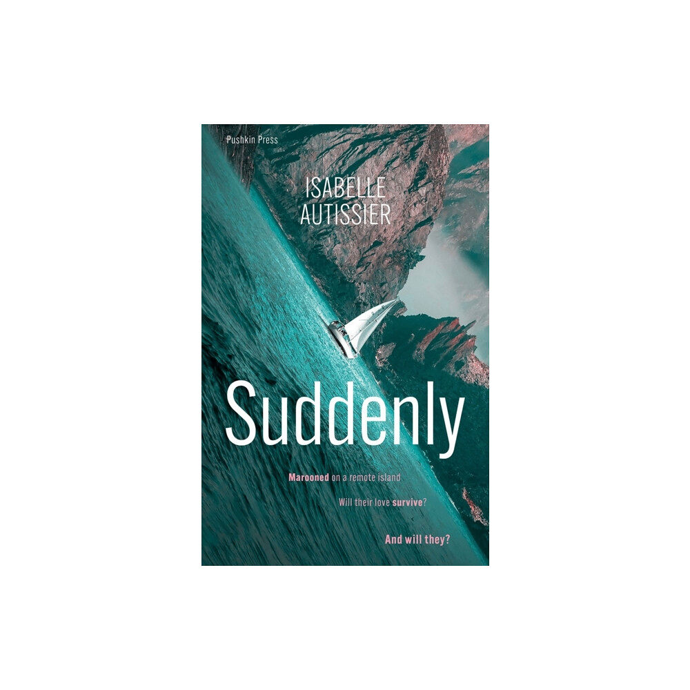 Pushkin Press Suddenly (häftad, eng)