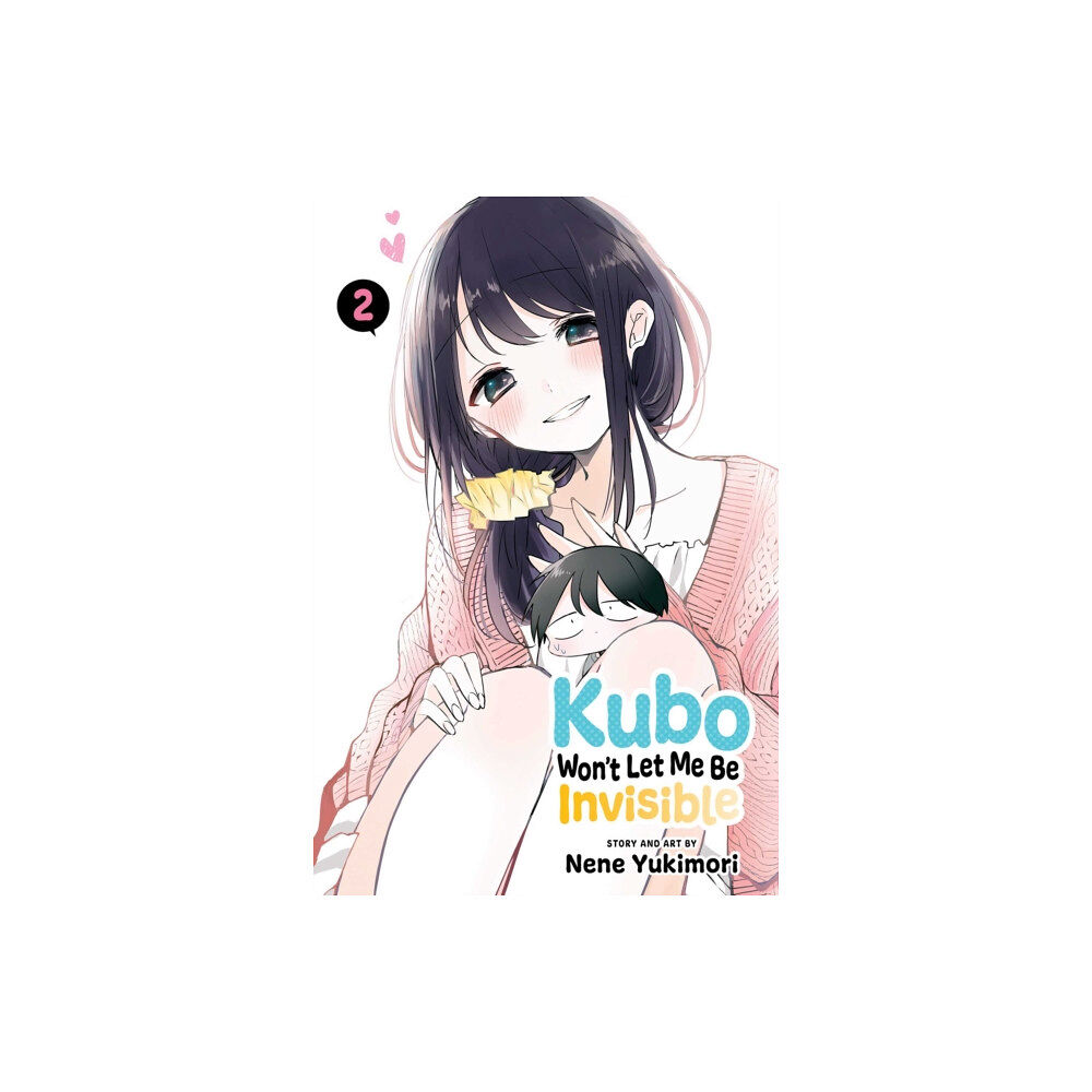 Viz Media, Subs. of Shogakukan Inc Kubo Won't Let Me Be Invisible, Vol. 2 (häftad, eng)