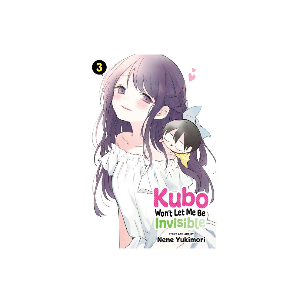 Viz Media, Subs. of Shogakukan Inc Kubo Won't Let Me Be Invisible, Vol. 3 (häftad, eng)