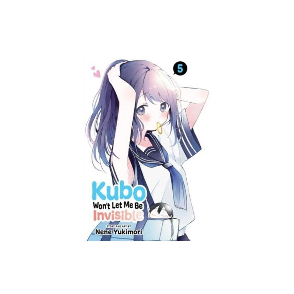 Viz Media, Subs. of Shogakukan Inc Kubo Won't Let Me Be Invisible, Vol. 5 (häftad, eng)