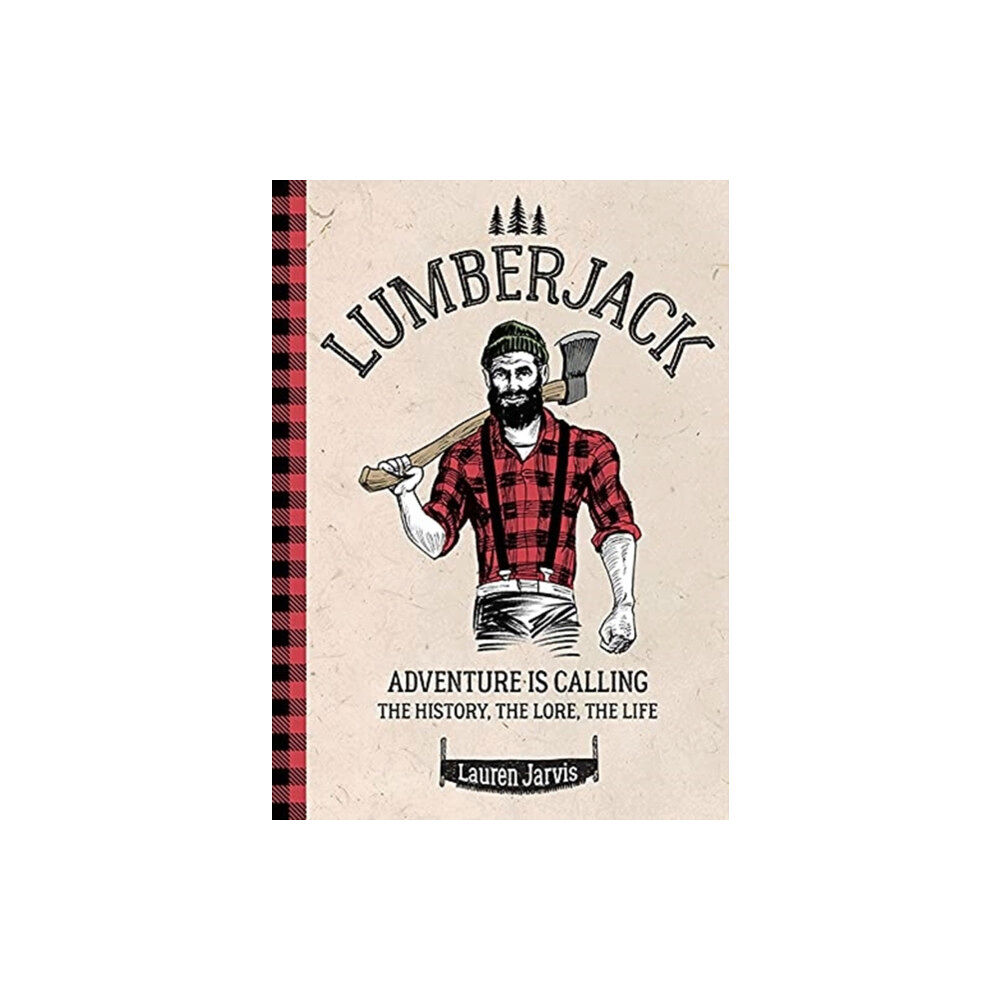 GMC Publications Lumberjack (inbunden, eng)