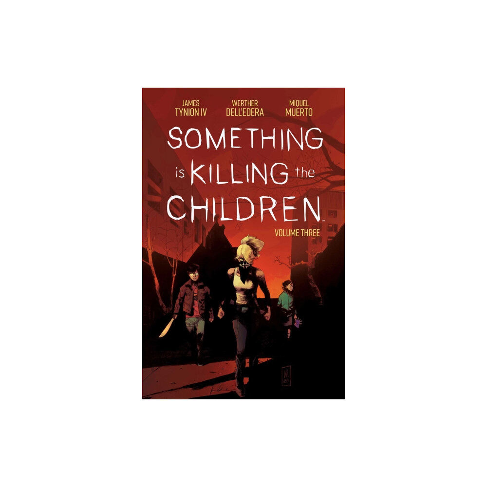 Boom! Studios Something is Killing the Children Vol. 3 (häftad, eng)