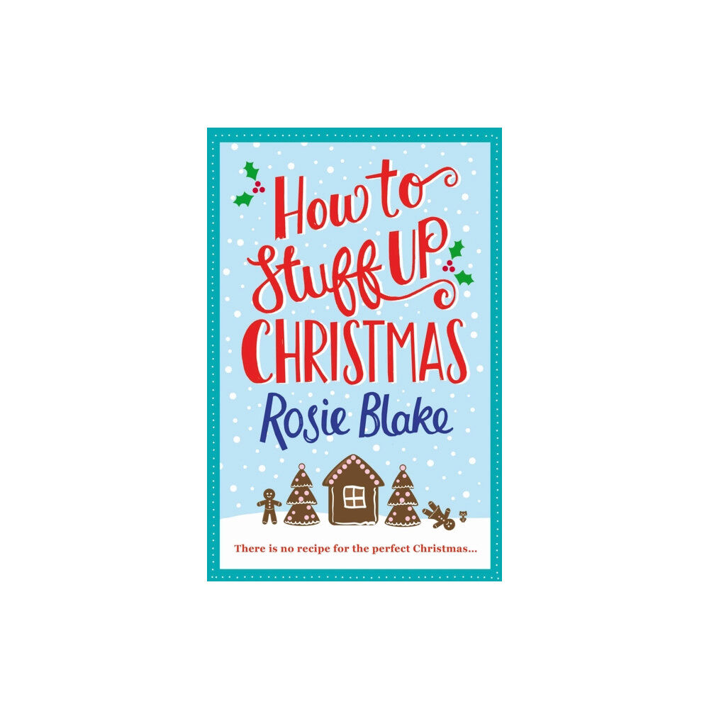 Atlantic Books How to Stuff Up Christmas (häftad, eng)