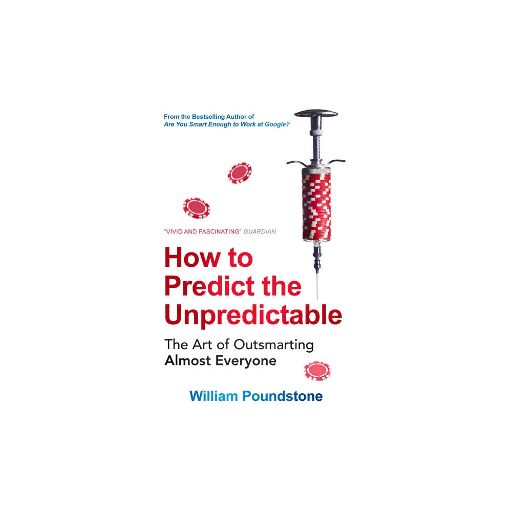 Oneworld Publications How to Predict the Unpredictable (häftad, eng)