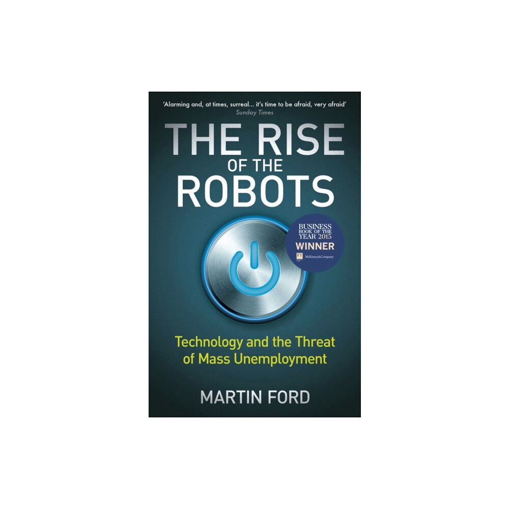 Oneworld Publications The Rise of the Robots (häftad, eng)