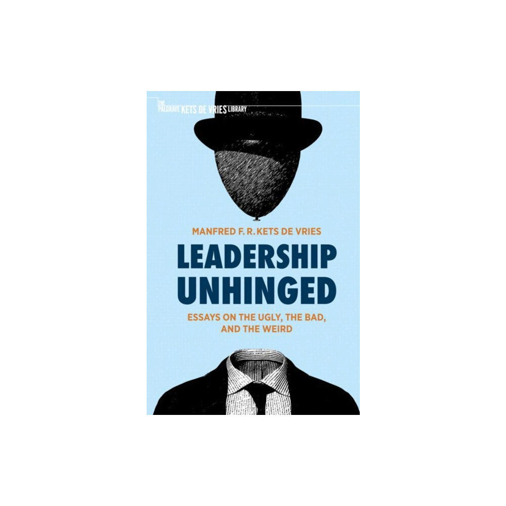Springer Nature Switzerland AG Leadership Unhinged (häftad, eng)