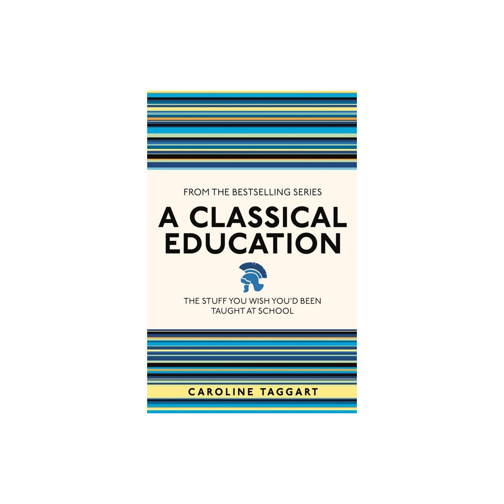 Michael O'Mara Books Ltd A Classical Education (häftad, eng)