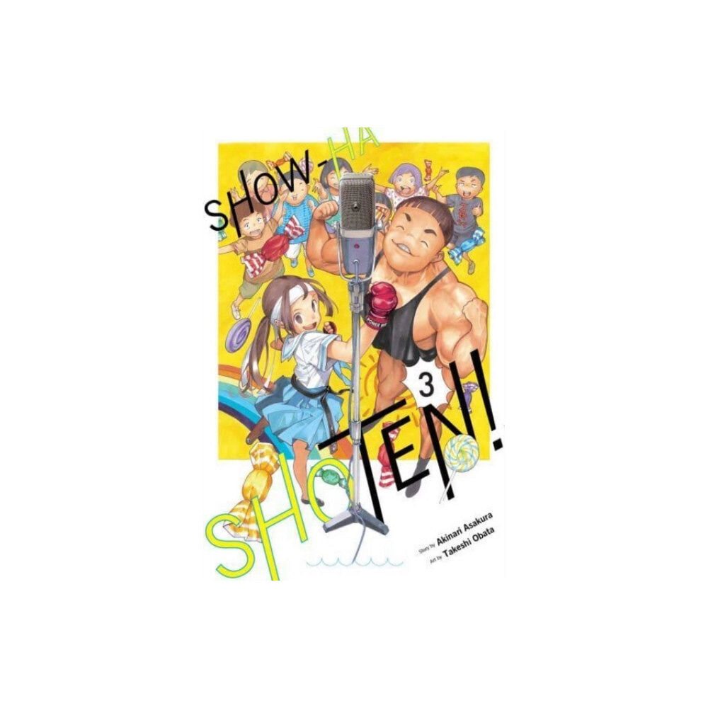 Viz Media, Subs. of Shogakukan Inc Show-ha Shoten!, Vol. 3 (häftad, eng)