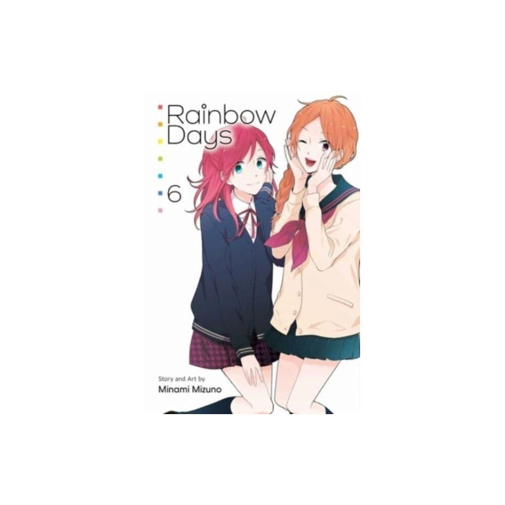 Viz Media, Subs. of Shogakukan Inc Rainbow Days, Vol. 6 (häftad, eng)