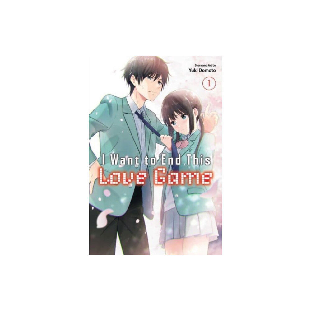 Viz Media, Subs. of Shogakukan Inc I Want to End This Love Game, Vol. 1 (häftad, eng)