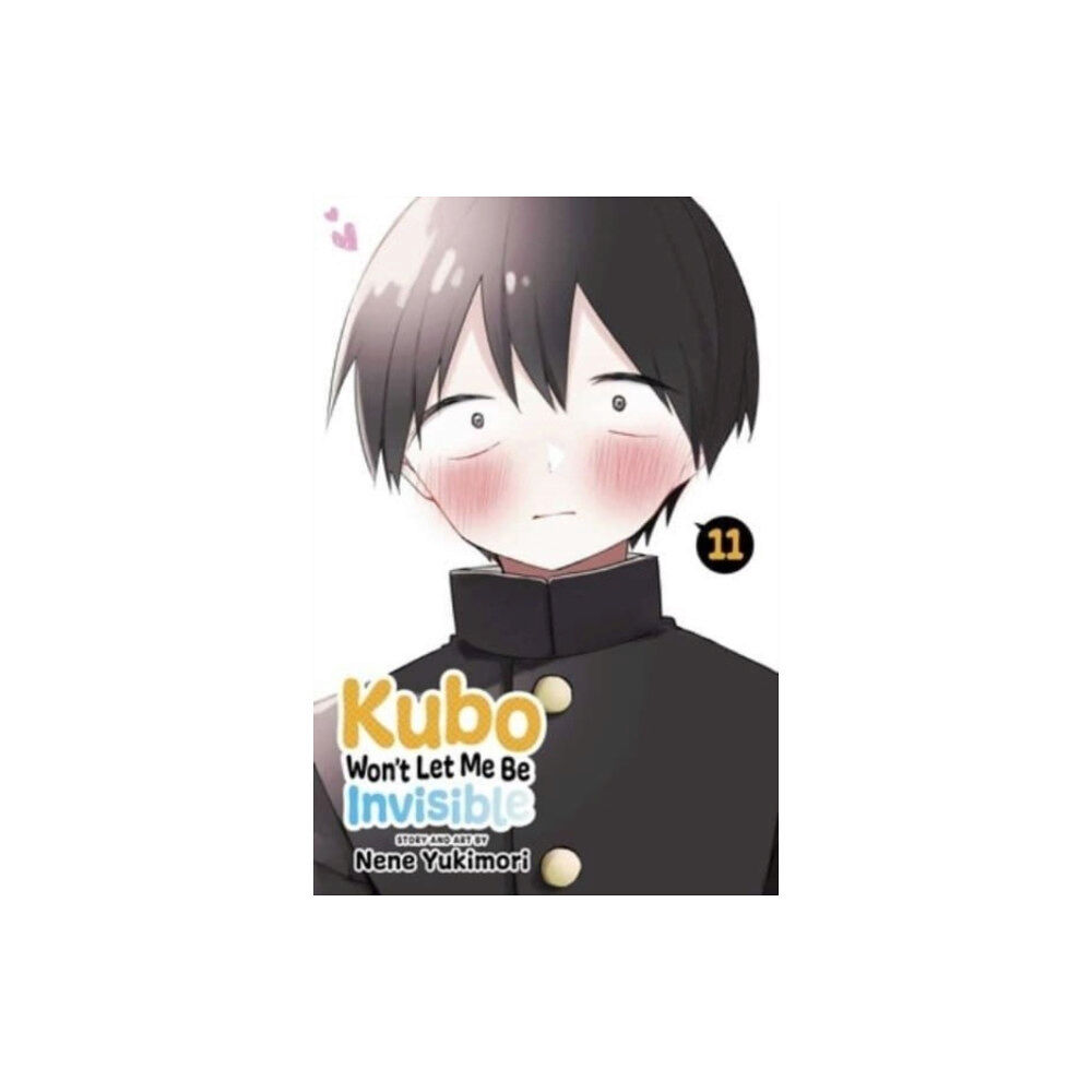 Viz Media, Subs. of Shogakukan Inc Kubo Won't Let Me Be Invisible, Vol. 11 (häftad, eng)