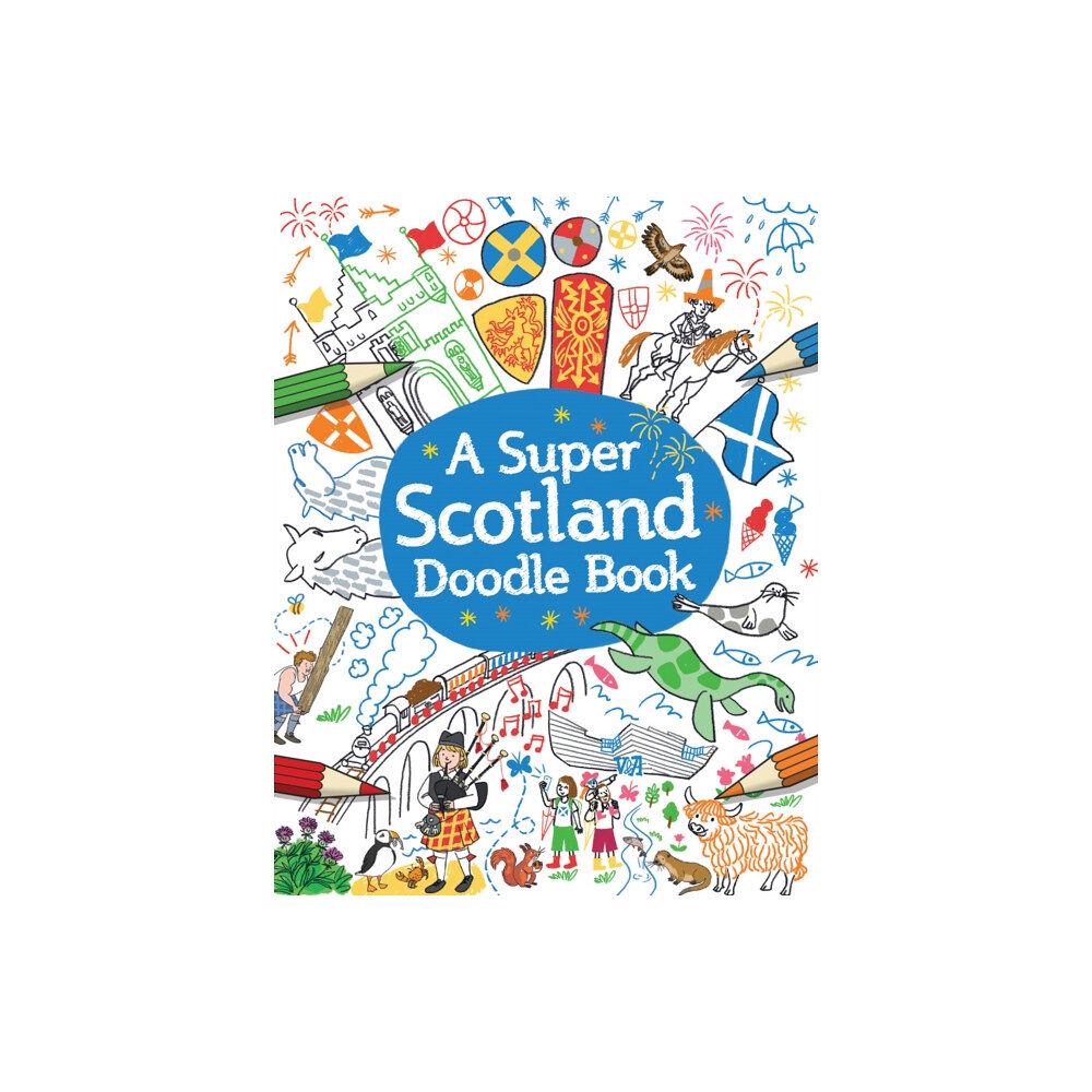 Floris Books A Super Scotland Doodle Book (häftad, eng)