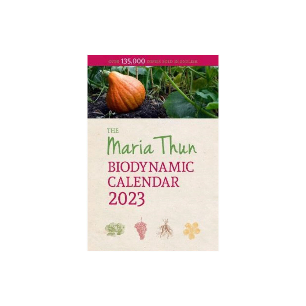 Floris Books The Maria Thun Biodynamic Calendar (häftad, eng)