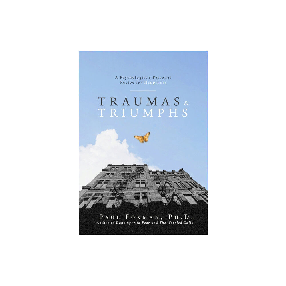 Turner Publishing Company Traumas and Triumphs (häftad, eng)