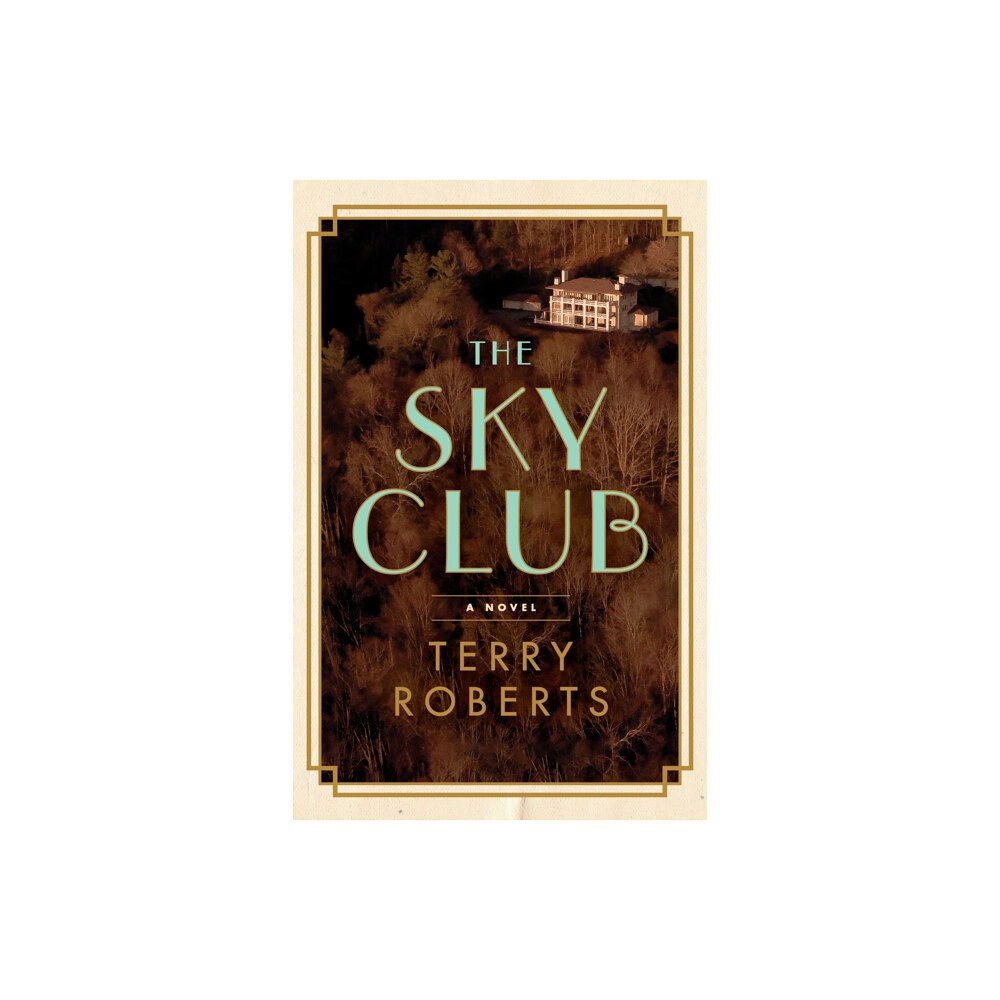 Turner Publishing Company The Sky Club (häftad, eng)