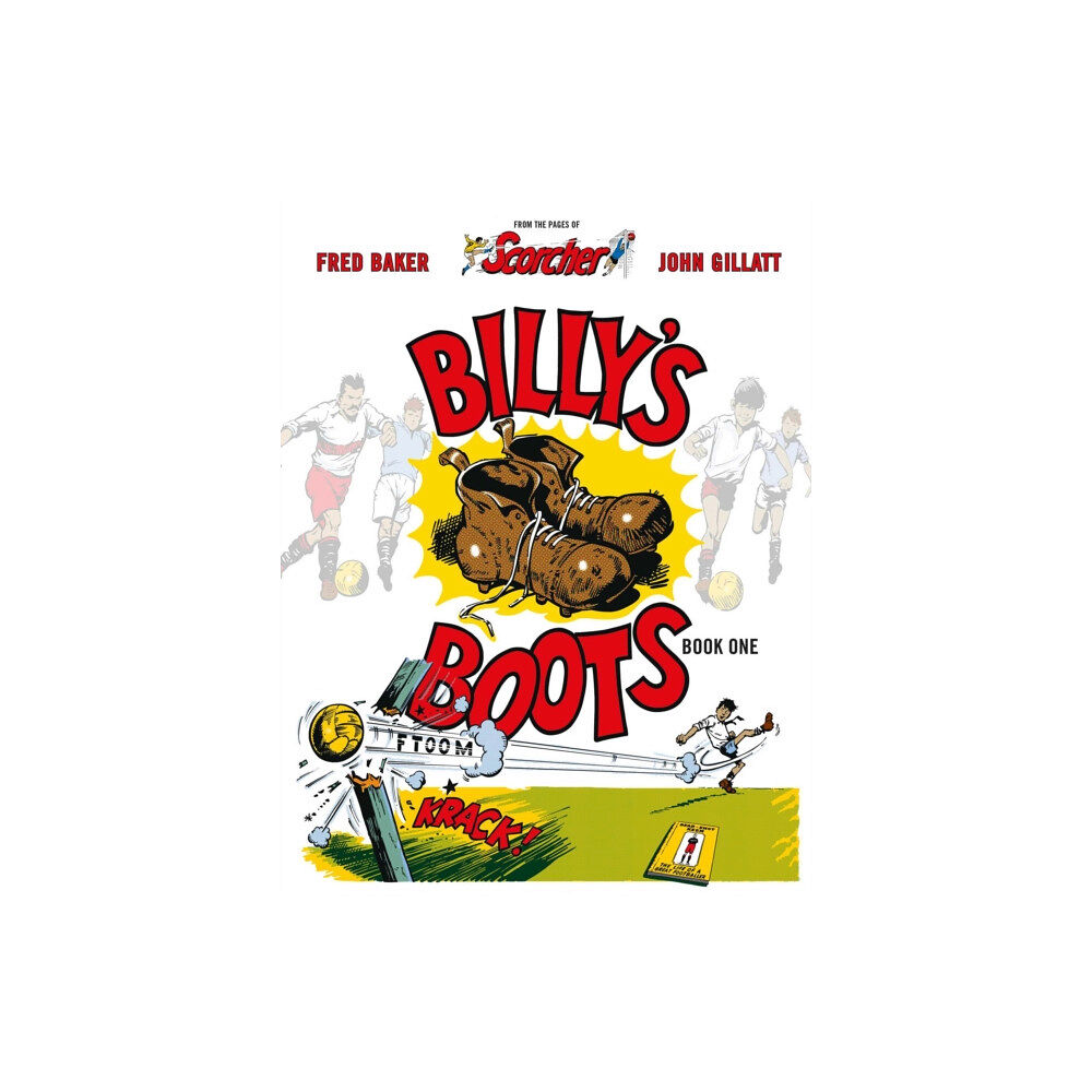 Rebellion Publishing Ltd. Billy's Boots: The Legacy of Dead-Shot Keen (inbunden, eng)