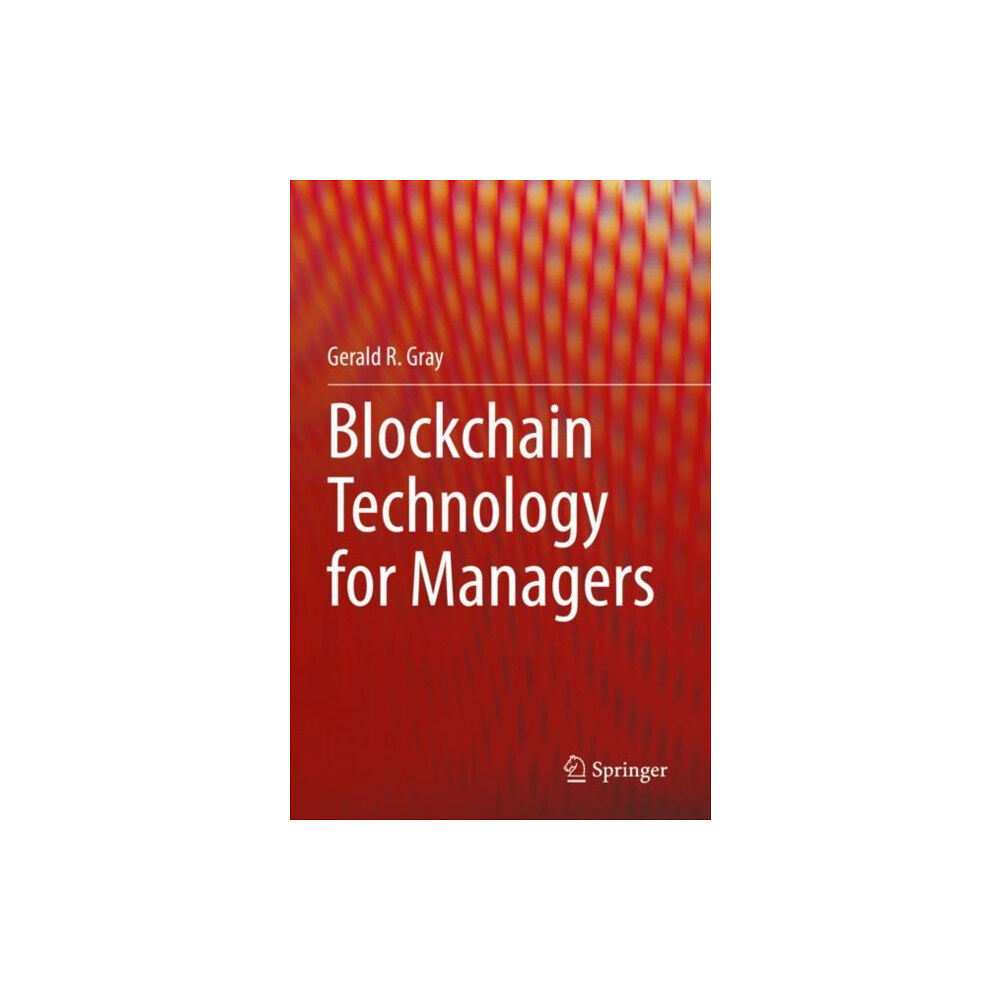 Springer Nature Switzerland AG Blockchain Technology for Managers (häftad, eng)