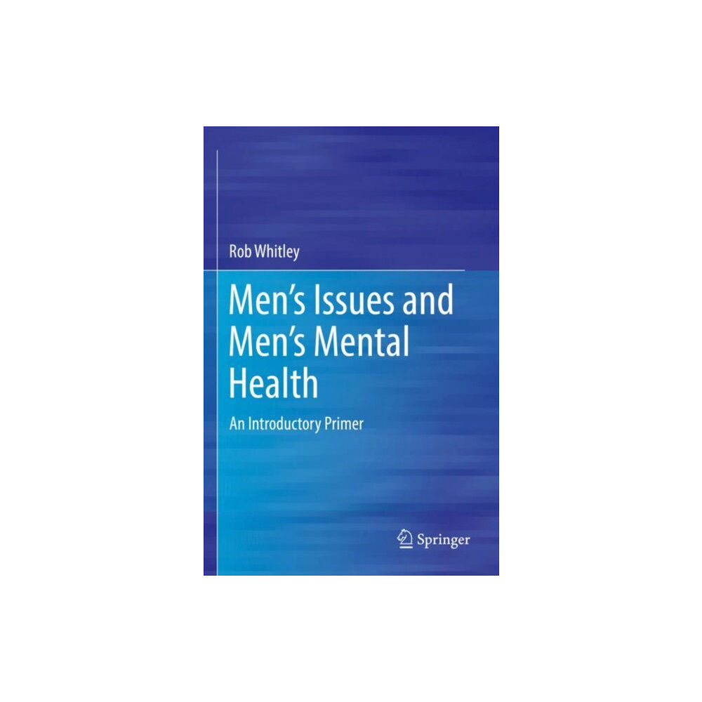 Springer Nature Switzerland AG Men’s Issues and Men’s Mental Health (häftad, eng)