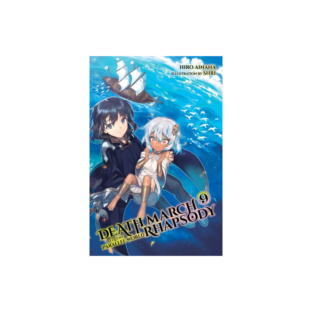 Little, Brown & Company Death March to the Parallel World Rhapsody, Vol. 9 (light novel) (häftad, eng)
