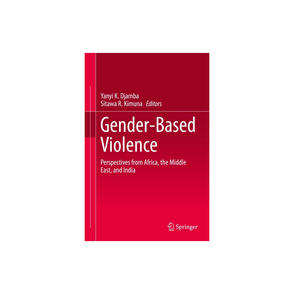 Springer International Publishing AG Gender-Based Violence (inbunden, eng)