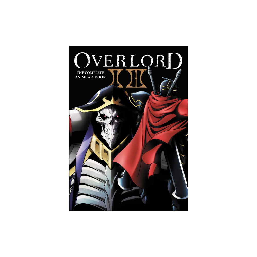Little, Brown & Company Overlord: The Complete Anime Artbook II III (häftad, eng)