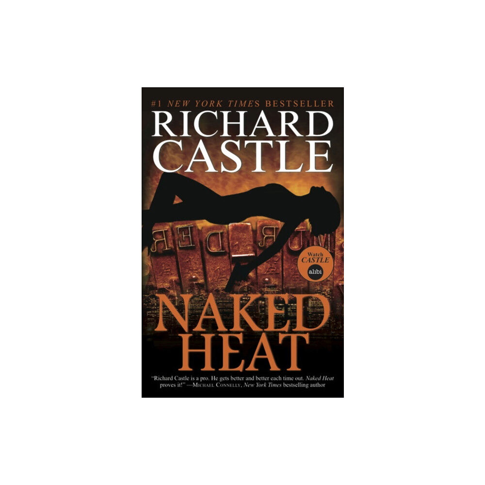 Titan Books Ltd Nikki Heat - Naked Heat (häftad, eng)