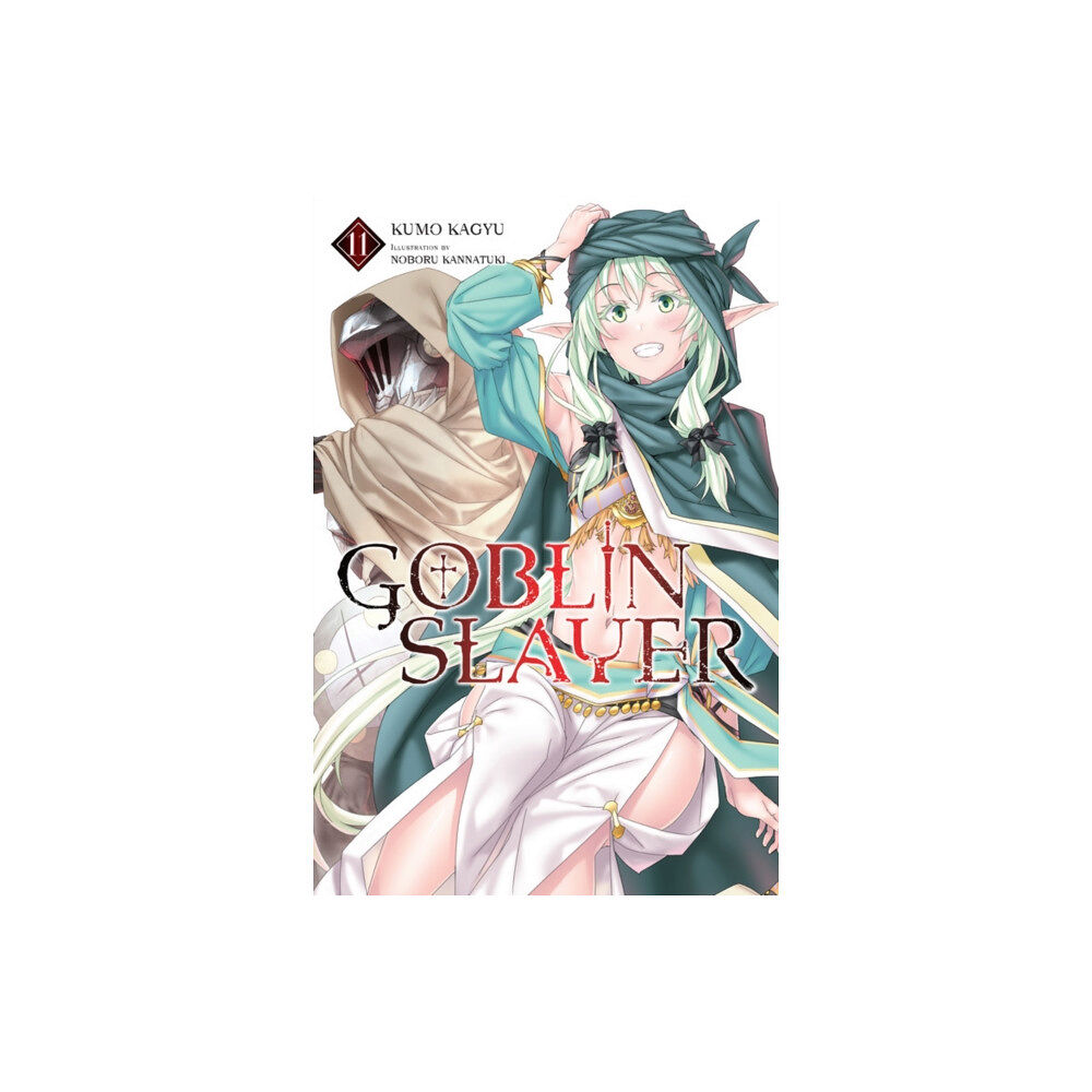 Little, Brown & Company Goblin Slayer, Vol. 11 (light novel) (häftad, eng)