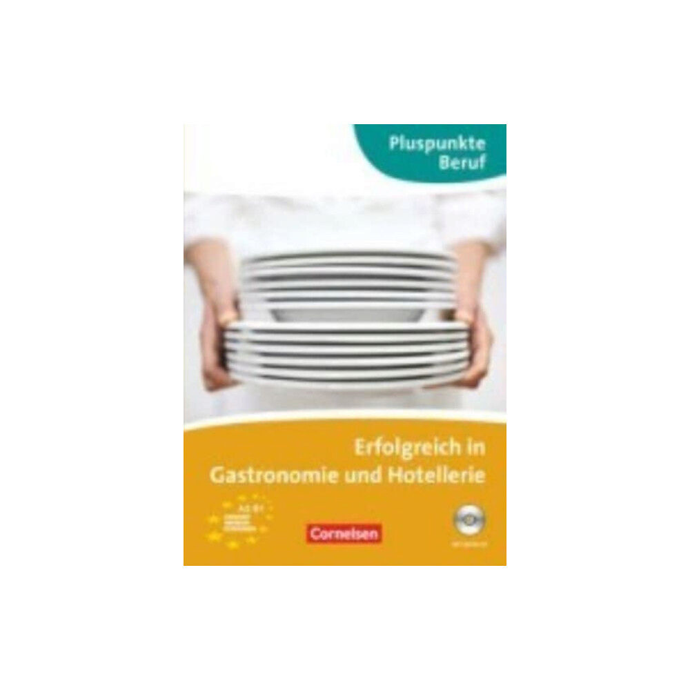 Cornelsen Verlag GmbH & Co Erfolgreich in Gastronomie und Hotellerie (A2 - B1) (häftad, ger)