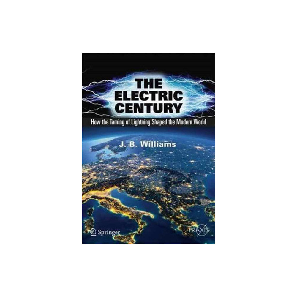 Springer International Publishing AG The Electric Century (häftad, eng)