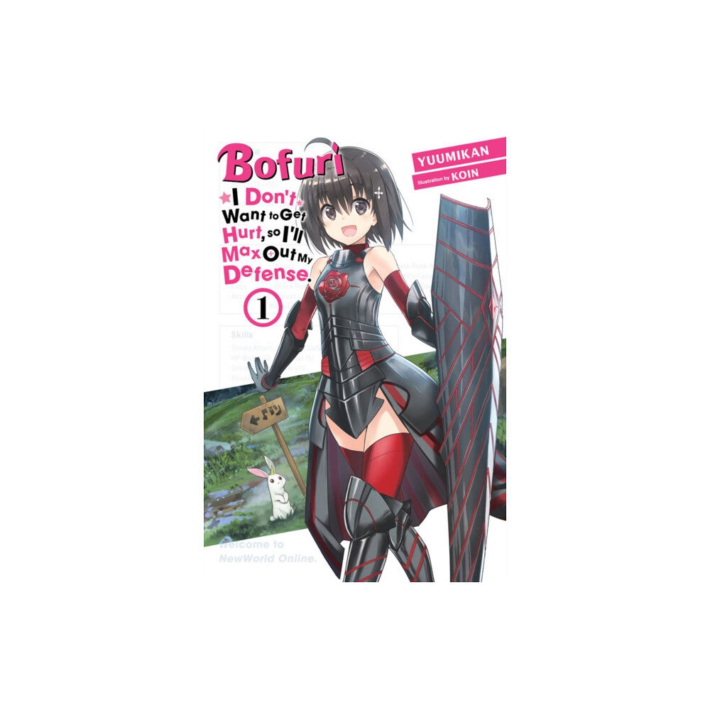 Little, Brown & Company Bofuri: I Don't Want to Get Hurt, so I'll Max Out My Defense., Vol. 1 (light novel) (häftad, eng)