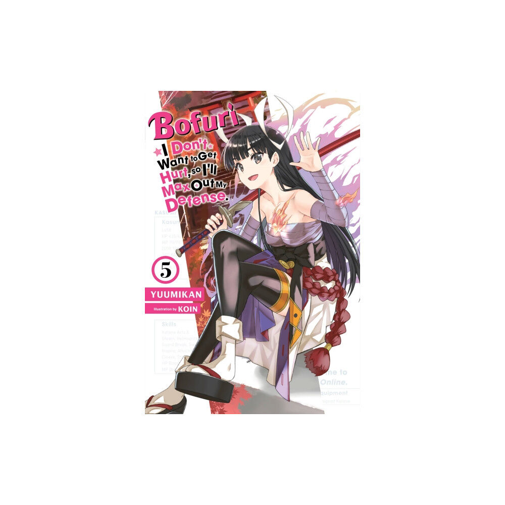 Little, Brown & Company Bofuri: I Don't Want to Get Hurt, so I'll Max Out My Defense., Vol. 5 (light novel) (häftad, eng)